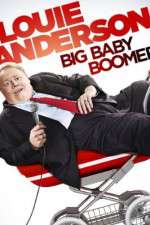 Watch Louie Anderson Big Baby Boomer Megashare9