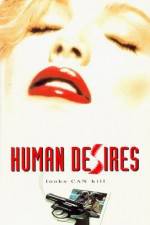 Watch Human Desires Megashare9