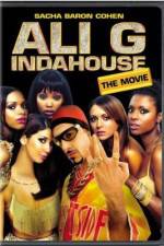 Watch Ali G Indahouse Megashare9