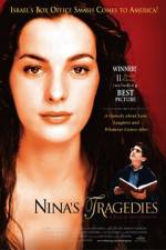 Watch Nina's Tragedies Megashare9