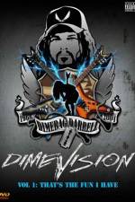 Watch Dimevision 1 That's the Fun I Have Megashare9