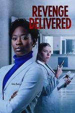 Watch Revenge Delivered Megashare9