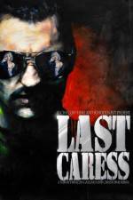 Watch Last Caress Megashare9