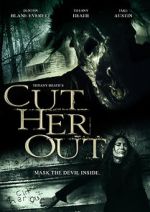 Watch Cut Her Out Megashare9