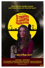 Watch 13 Tracks to Frighten Agatha Black Megashare9