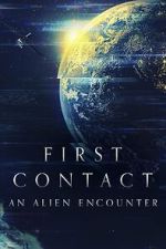 Watch First Contact: An Alien Encounter Megashare9