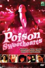 Watch Poison Sweethearts Megashare9