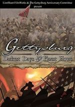 Watch Gettysburg: Darkest Days & Finest Hours Megashare9