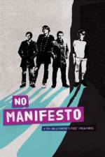 Watch No Manifesto: A Film About Manic Street Preachers Megashare9