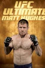 Watch UFC Ultimate Matt Hughes Megashare9