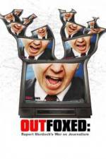 Watch Outfoxed Rupert Murdoch's War on Journalism Megashare9