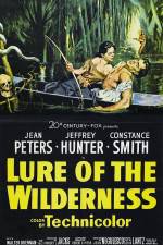 Watch Lure of the Wilderness Megashare9