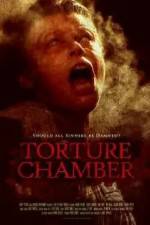 Watch Torture Chamber Megashare9