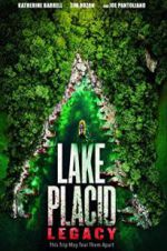 Watch Lake Placid: Legacy Megashare9