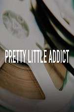 Watch Pretty Little Addict Megashare9