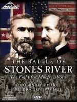 Watch The Battle of Stones River: The Fight for Murfreesboro Megashare9