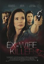 Watch Ex-Wife Killer Megashare9