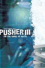 Watch Pusher 3 Megashare9