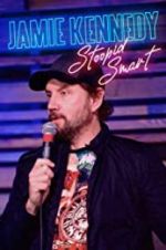 Watch Jamie Kennedy: Stoopid Smart Megashare9