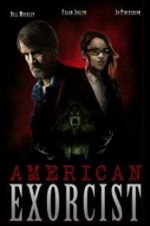 Watch American Exorcist Megashare9