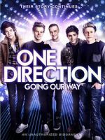 Watch One Direction: Going Our Way Megashare9