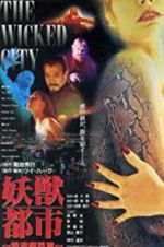 Watch Wicked City Megashare9