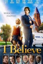 Watch I Believe Megashare9