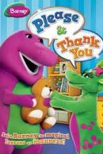 Watch Barney: Please And Thank You Megashare9