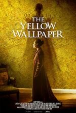 Watch The Yellow Wallpaper Megashare9