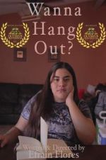 Watch Wanna Hang Out? Megashare9