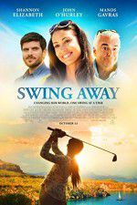 Watch Swing Away Megashare9