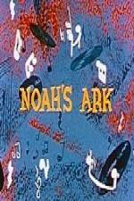 Watch Noah's Ark Mel-O-Toon Megashare9