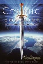 Watch Cosmic Conflict The Origin of Evil Megashare9