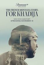 The French Montana Story: For Khadija megashare9