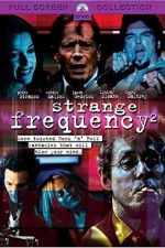 Watch Strange Frequency 2 Megashare9