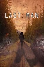 Watch Last Man (Short 2022) Megashare9