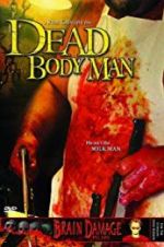 Watch Dead Body Man Megashare9