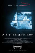 Watch Fierce Friend Megashare9