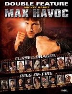 Watch Max Havoc: Ring of Fire Megashare9