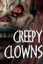 Watch Creepy Clowns Megashare9