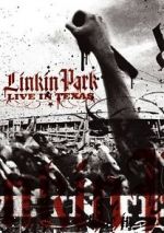 Watch Linkin Park: Live in Texas Megashare9
