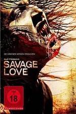 Watch Savage Love Megashare9