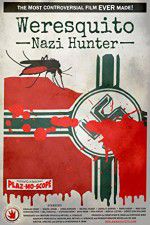 Watch Weresquito: Nazi Hunter Megashare9