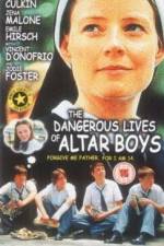 Watch The Dangerous Lives of Altar Boys Megashare9