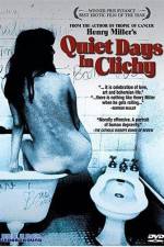 Watch Quiet Days in Clichy Megashare9