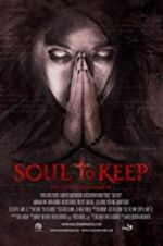 Watch Soul to Keep Megashare9