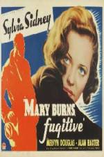 Watch Mary Burns Fugitive Megashare9