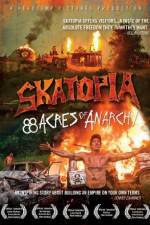 Watch Skatopia: 88 Acres of Anarchy Megashare9