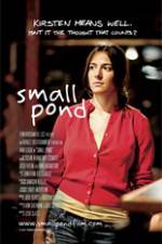 Watch Small Pond Megashare9