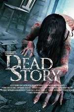 Watch Dead Story Megashare9
